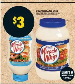 Real Canadian Superstore KRAFT MIRACLE WHIP, 650/890 ML offer