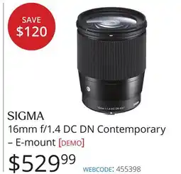 Vistek Sigma 16mm f/1.4 DC DN Contemporary – E-mount [demo] offer