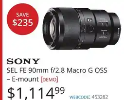 Vistek Sony SEL FE 90mm f/2.8 Macro G OSS – E-mount [demo] offer