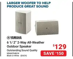 Visions Electronics Yamaha 6 1/ 2 2-Way All-Weather Outdoor Speaker offer