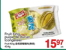 T&T Supermarket FRUIT KING PULPE DE DURIAN offer