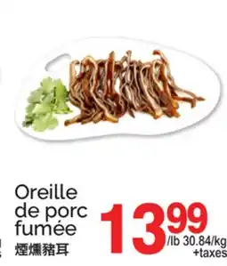 T&T Supermarket OREILLE DE PORC FUMÉE offer