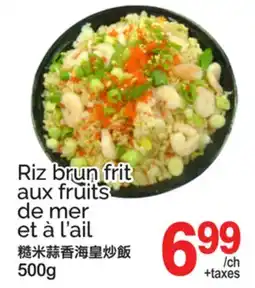 T&T Supermarket RIZ BRUN FRIT AUX FRUITS DE MER ET À L'AIL offer