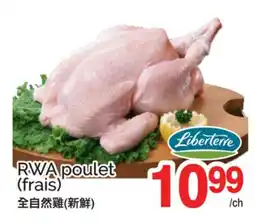 T&T Supermarket RWA POULET (FRAIS) offer
