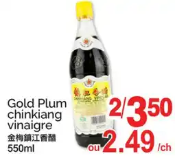 T&T Supermarket GOLD PLUM CHINKIANG VINAIGRE offer