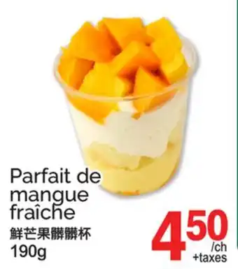 T&T Supermarket PARFAIT DE MANGUE FRAÎCHE offer