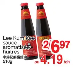 T&T Supermarket LEE KUM KEE SAUCE AROMATISÉE HUÎTRES offer