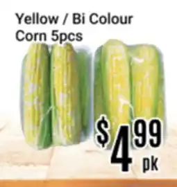 Nations Fresh Foods Yellow / Bi Colour Corn 5pcs offer