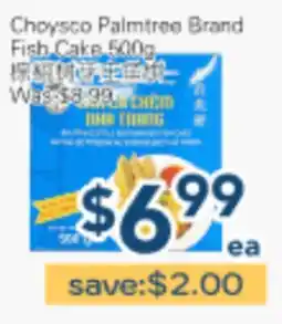 Oceans Fresh Food Market Choyssy Palmtree Brand Fish Cake offer