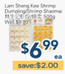 Oceans Fresh Food Market Lam Sheng Kee Shrimp Dumpling/Shrimp Shaomai offer