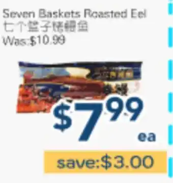 Oceans Fresh Food Market Seven Baskets Roasted Eel offer