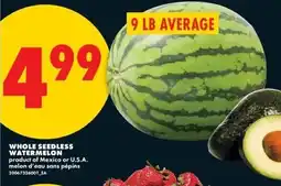 No Frills Whole seedless watermelon offer