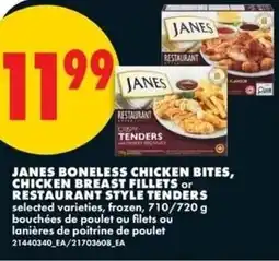 No Frills Janes boneless chicken bites, chicken breast fillets or restaurant style tenders offer