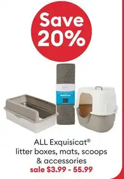 Petsmart ALL Exquisicat litter boxes, mats, scoops & accessories offer