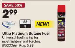 Princess Auto Ultra Platinum Butane Fuel offer