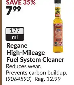 Princess Auto Regane High-Mileage Fuel System Cleaner offer
