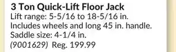 Princess Auto 3 Ton Quick-LiftFloor Jack offer