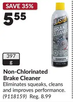 Princess Auto Non-Chlorinated Brake Cleaner offer