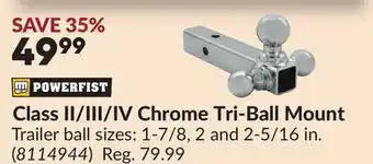 Princess Auto Class II/III/IV Chrome Tri-Ball Mount offer