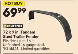 Princess Auto 72 x 9 in. Tandem Steel Trailer Fender offer