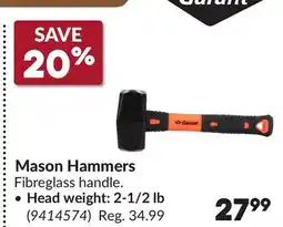 Princess Auto Mason Hammers offer