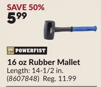 Princess Auto 16 oz Rubber Mallet offer