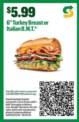 Subway 6 Turkey Breast or Italian B.M.T offer