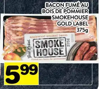 Supermarché PA BACON FUME AU BOIS DE POMMIER | SMOKEHOUSE GOLD LABEL offer