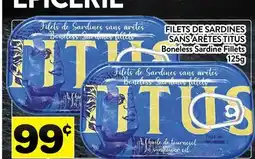 Supermarché PA FILETS DE SARDINES SANS ÂRÈTES TITUS | Boneless Sardine Fillets offer