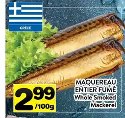 Supermarché PA MAQUEREAU ENTIER FUMÉ | Whole Smoked Mackerel offer