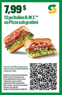 Subway 12 po Italien B.M.T.MD ou Pizza sub gratiné offer
