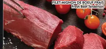 Supermarché PA FILET MIGNON DE BOEUF FRAIS | Fresh Beef Tenderloin offer