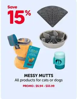 Mondou MESSY MUTTS All products cats or dogs offer