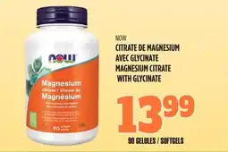Marches Tau CITRATE DE MAGNÉSIUM AVEC GLYCINATE NOW offer