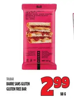 Marches Tau BARRE SANS GLUTEN TRUBAR offer