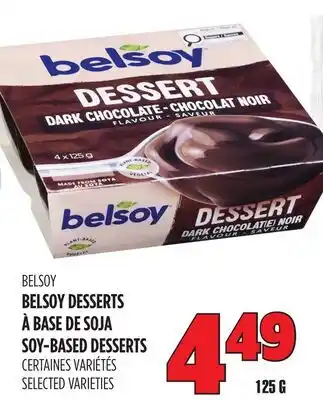 Marches Tau DESSERTS À BASE DE SOJA BELSOY offer