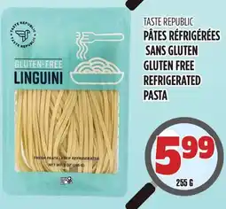 Marches Tau PÂTES RÉFRIGÉRÉES SANS GLUTEN TASTE REPUBLIC offer