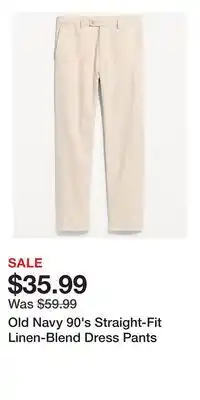 Old Navy Old Navy 90's Straight-Fit Linen-Blend Dress Pants offer