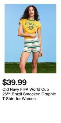 Old Navy Old Navy FIFA World Cup 26 Brazil Smocked Graphic T-Shirt for Women offer