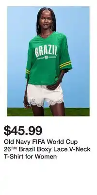 Old Navy Old Navy FIFA World Cup 26 Brazil Boxy Lace V-Neck T-Shirt for Women offer