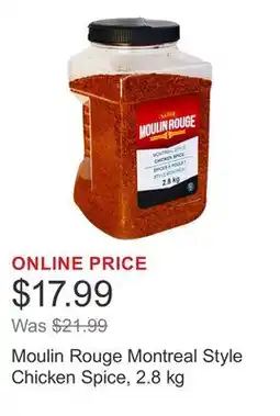 Costco Moulin Rouge Montreal Style Chicken Spice offer