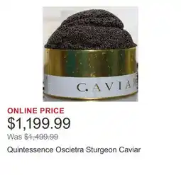 Costco Quintessence Oscietra Sturgeon Caviar offer