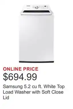 Costco Samsung 5.2 cu ft. White Top Load Washer with Soft Close Lid offer
