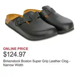 Costco Birkenstock Boston Super Grip Leather Clog - Narrow Width offer