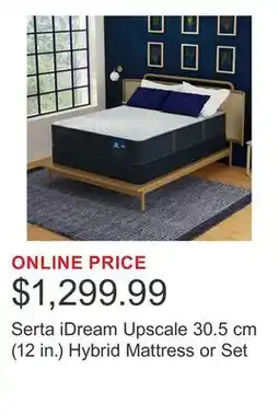 Costco Serta iDream Upscale 30.5 cm (12 in.) Hybrid Mattress or Set offer