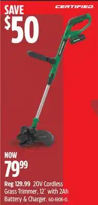 Canadian Tire CERTIFIED 20V Cordless Grass Trimmer offer