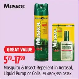 Canadian Tire Muskol Mosquito & Insect Repellent in Aerosol, Liquid Pump or Coils offer