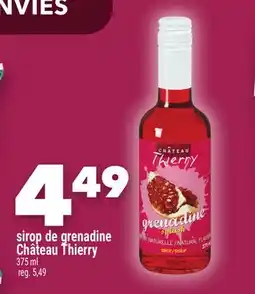 Marche Ami Sirop de grenadine Château Thierry offer