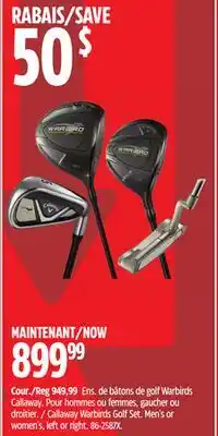 Canadian Tire Callaway Warbirds Golf Set. Men's or women's, left or right offer