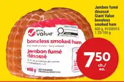 Giant Tiger Giant Value boneless smoked ham offer